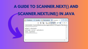 A Guide to Scanner.next() and Scanner.nextLine() in Java