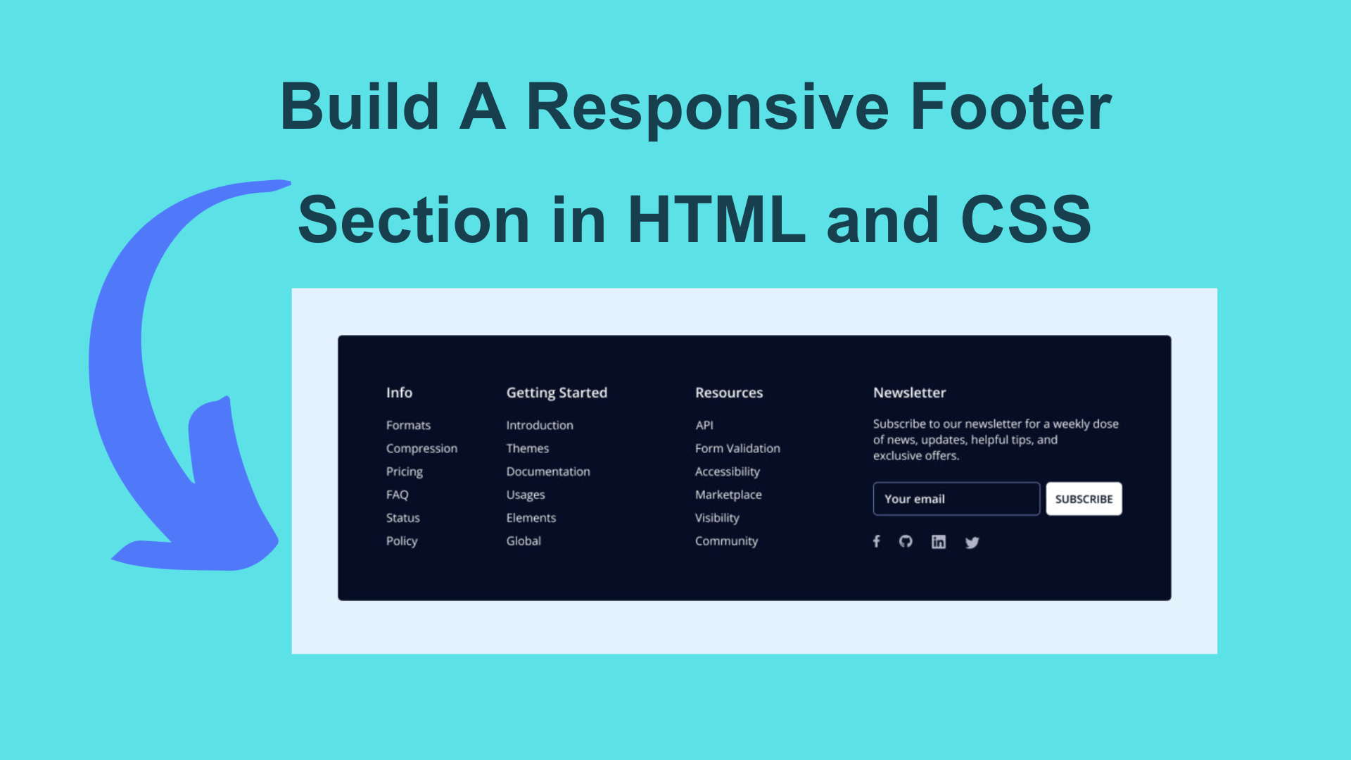 Build A Responsive Footer Section in HTML and CSS