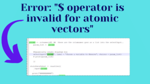 operator is invalid for atomic vectors
