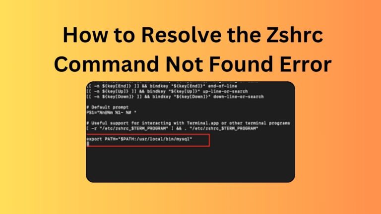How to Resolve the Zshrc Command Not Found Error