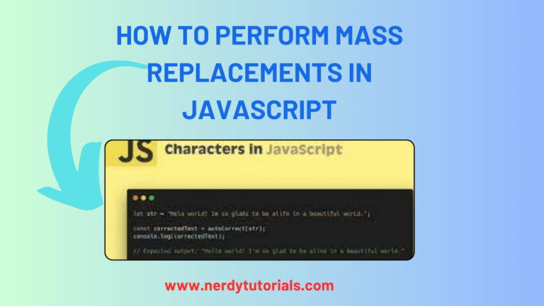 How to Perform Mass Replacements in JavaScript