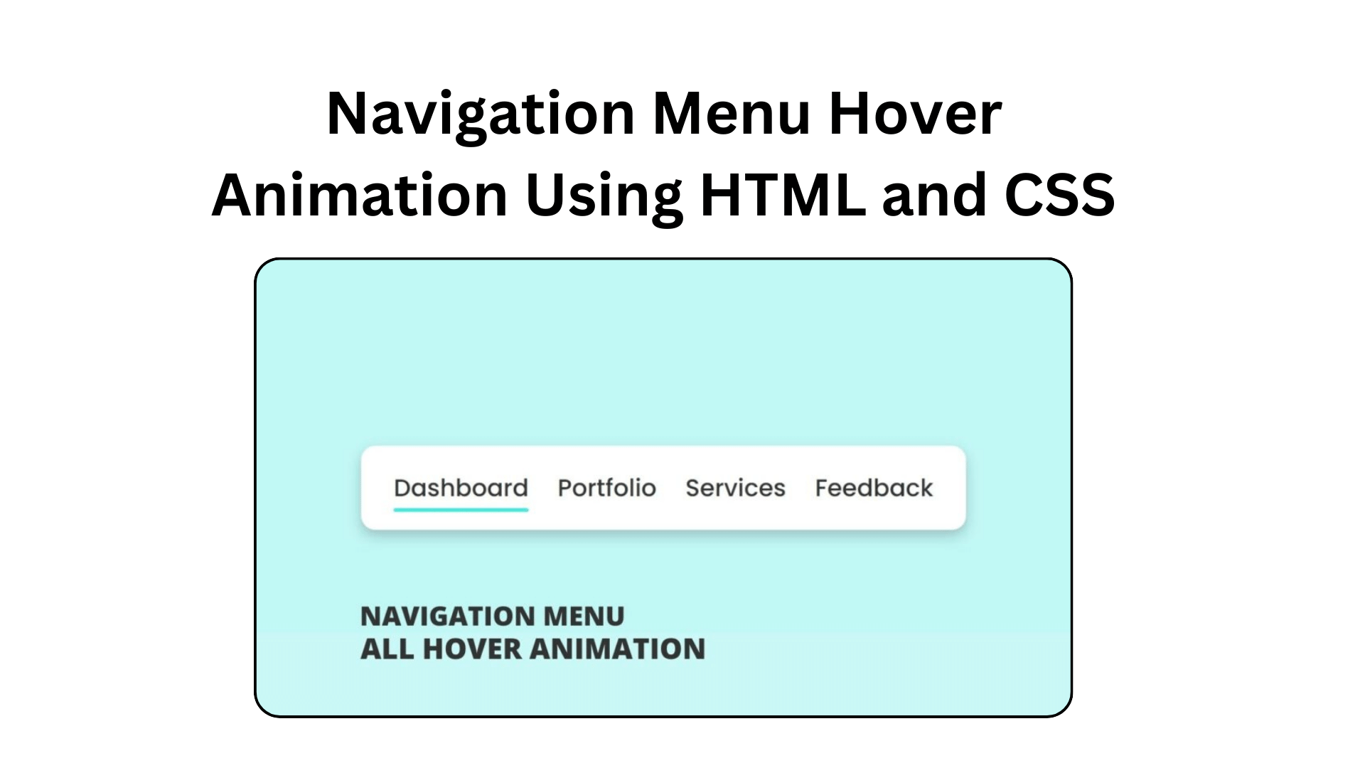 Navigation-Menu-Hover-Animation-Using-HTML-and-CSS