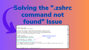 Solving the ".zshrc command not found" Issue
