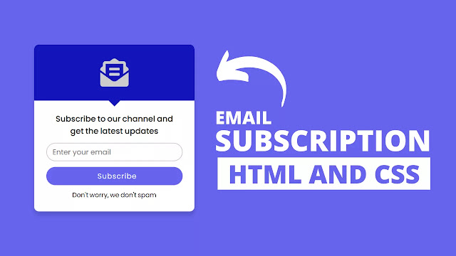 How To Create Email Subscription Box using HTML & CSS
